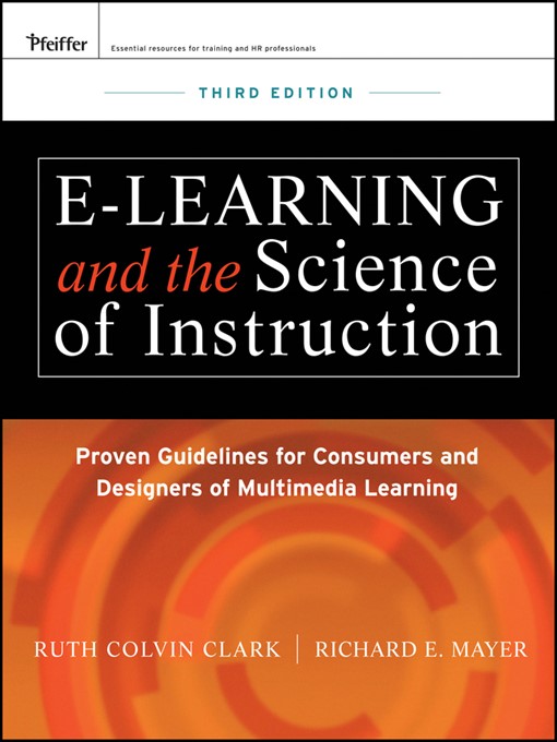 Title details for e-Learning and the Science of Instruction by Ruth C. Clark - Available